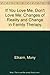 If You Love Me, Don't Love Me: Constructions of Reality and Change in Family Therapy by Mony Elkaim (1990-09-03)