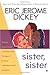 Sister, Sister