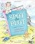 Spot the Plot: A Riddle Book of Book Riddles by J. Patrick Lewis (2009-08-12)
