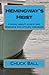 Hemingway's Heist by Chuck Ball (2014-10-05)