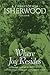 Where Joy Resides: A Christopher Isherwood Reader by Christopher Isherwood (2003-07-08)