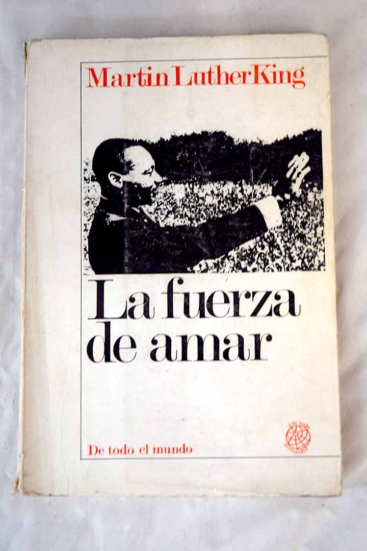 La Fuerza De Amar