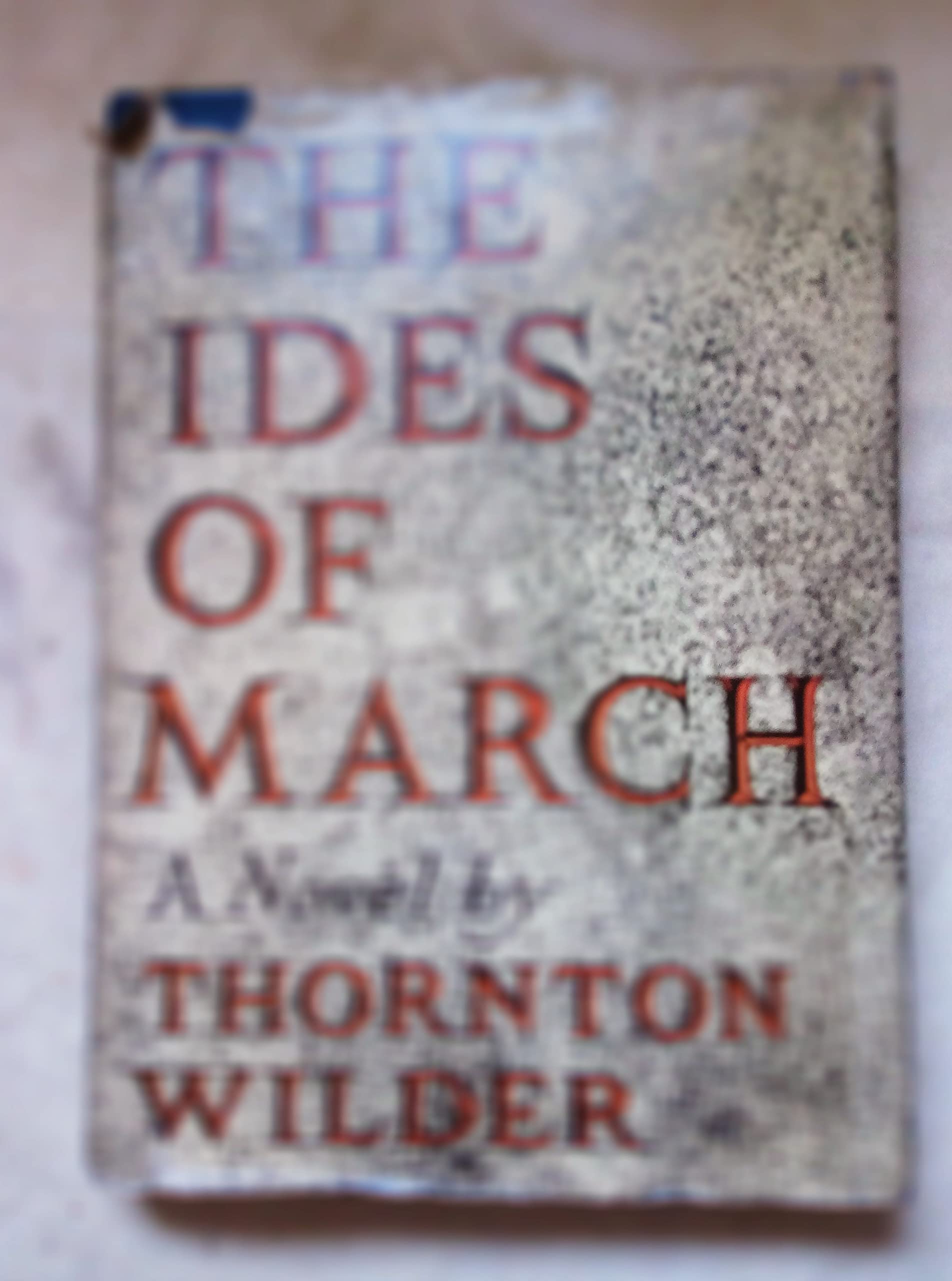 The Ides of March