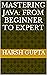 Mastering Java: From Beginn...