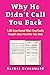 Why He Didn't Call You Back: 1,000 Guys Reveal What They Really Thought About You After Your Date by Rachel Greenwald (1-Dec-2009) Hardcover