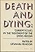 Death and Dying: Current Issues in the Treatment of the Dying Person