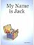 My Name is Jack by Adam Stuart