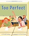 Too Perfect by Tr...