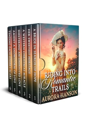 Riding Into Romantic Trails: A Historical Western Romance Collection (Kindle Edition)