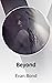 Beyond