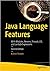 JAVA LANGUAGE FEATURES: WITH MODULES, STREAMS, THREADS, I/O, AND LAMBDA EXPRESSIONS [Paperback] Sharan