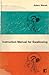 Instruction Manual for Swallowing by Adam Marek (2007-11-23)