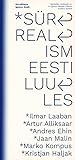 Sirreālisms igauņu dzejā