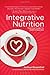 By Joshua Rosenthal Integrative Nutrition (1st Edition)