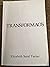 Transformaos [1982] by Elizabeth Sand Turner