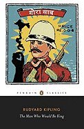 Man Who Would Be King (11) by Kipling, Rudyard [Paperback (2011)]