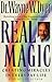 Real Magic by Wayne W. Dyer (1992-08-21)