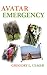 Avatar Emergency (New Media Theory) by Gregory L. Ulmer (2012-06-24)