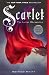 Scarlet (Lunar Chronicles) by Marissa Meyer by Marissa Meyer
