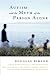 By Douglas Biklen - Autism and the Myth of the Person Alone