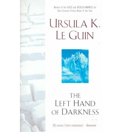 The Left Hand of Darkness The Left Hand of Darkness