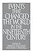 Events that Changed the World in the Nineteenth Century by John E. Findling (1996-08-30)