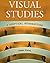 Visual Studies: A Skeptical Introduction by James Elkins (2003-08-28)