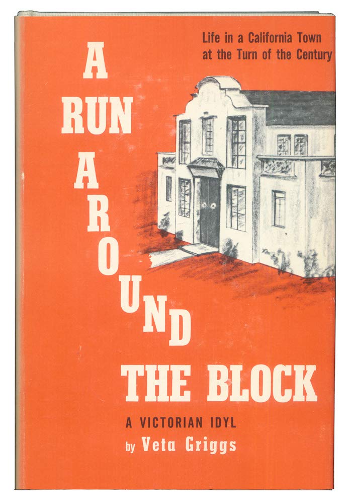 A run around the block: A Victorian idyl (An Exposition-Lochinvar book)