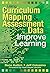 Using Curriculum Mapping and Assessment Data to Improve Learning by Bena Kallick (2008-07-03)