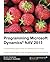 Programming Microsoft Dynamics???? NAV 2013 by David A. Studebaker (2013-02-22)