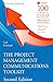 [(The Project Management Communications Toolkit)] [By (author) Carl Pritchard] published on (November, 2013)