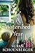 A Watershed Year by Susan S...