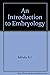 An Introduction to Embryology