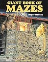 Giant Book of Mazes Giant Book of Mazes