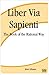 Liber Via Sapienti - The Book of the Rational Way by Mark Gillespie