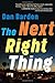 The Next Right Thing by Dan Barden (2012-03-06)