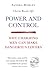 Power and Control: Why Charming Men Can Make Dangerous Lovers by Sandra Horley (2002-04-01)