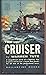The Cruiser