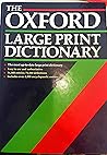 The Oxford Large Print Dictionary