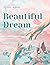 Beautiful Dream