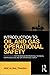 Introduction to Oil and Gas Operational Safety : Revision Guide for the NEBOSH International Technical Certificate in Oil and Gas Operational Safety(Paperback) - 2015 Edition