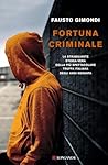 Fortuna criminale