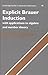 Explicit Brauer Induction: With Applications to Algebra and Number Theory (Cambridge Studies in Advanced Mathematics) by Victor P. Snaith (1994-10-27)