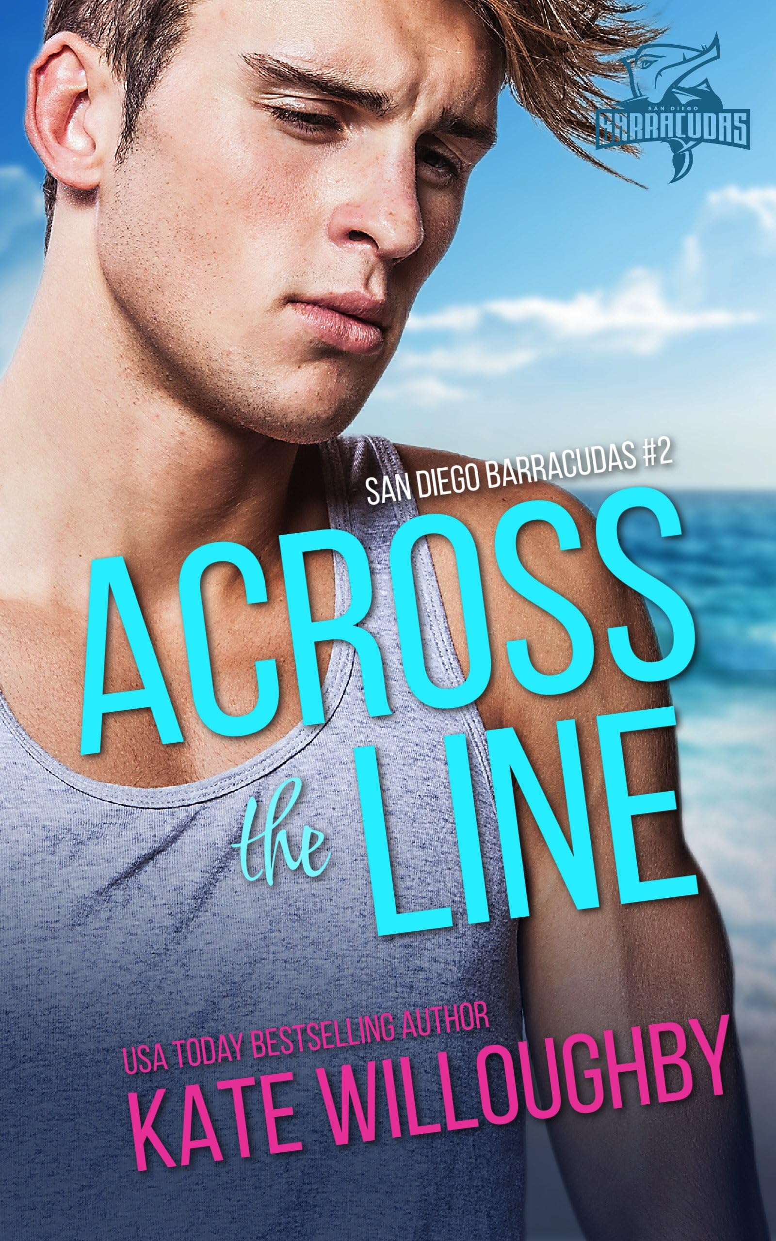 Across the Line (San Diego Barracudas Book 2)