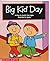 Big Kid Day (Scholastic Reading LIne)