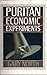 Puritan Economic Experiments by North, Gary (1989) Paperback