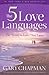 The 5 Love Languages [Paperback]