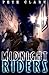 Midnight Riders by Pete Clark (August 21,2013)
