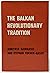 The Balkan revolutionary tradition