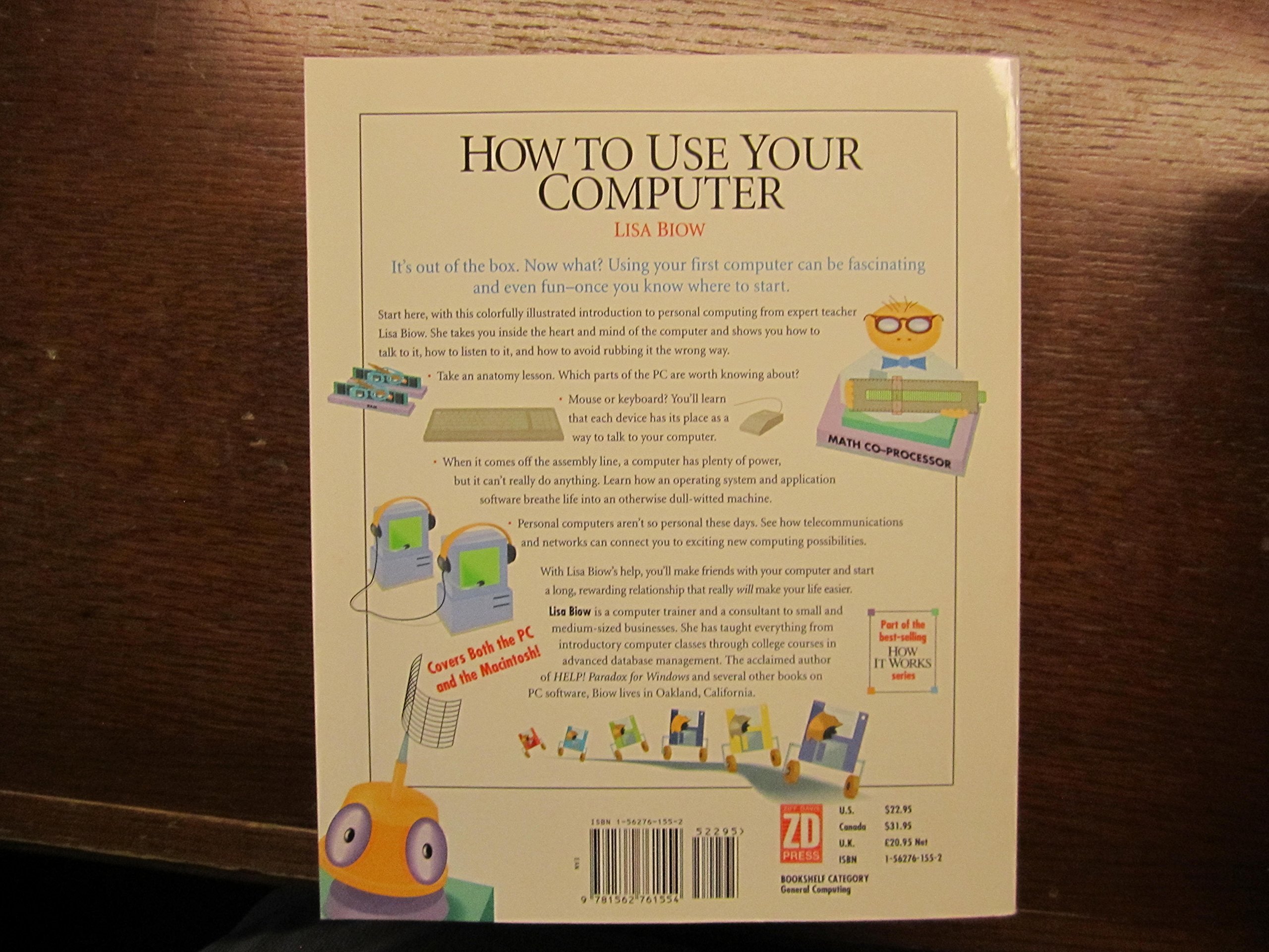 How to Use Your Computer (How It Works)